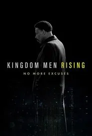 Kingdom Men Rising movie poster