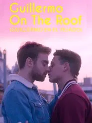 Guillermo on the Roof movie poster