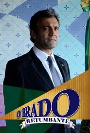 O Brado Retumbante tv show poster