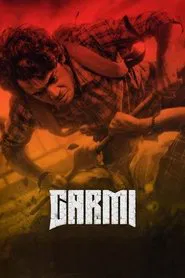 Garmi tv show poster