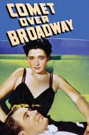 Comet Over Broadway movie poster