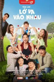 Tâm Lof - Lỡ Va Vào Nhau tv show poster