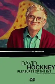 David Hockney: Pleasures of the Eye movie poster