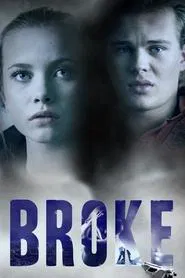Broke movie poster