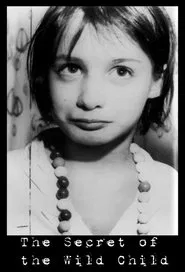 The Secret of the Wild Child movie poster