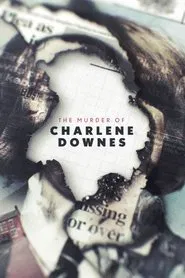 The Murder of Charlene Downes tv show poster