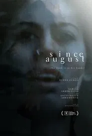 Since August movie poster