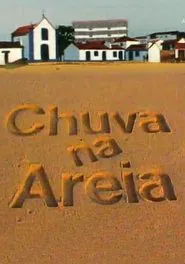 Poster da série Chuva na Areia