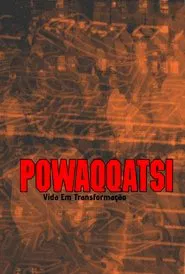 Poster do filme Powaqqatsi: Vida Em Transformação