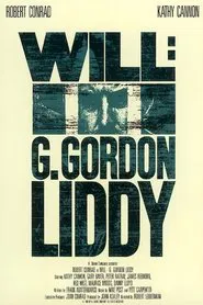 Will: G. Gordon Liddy movie poster