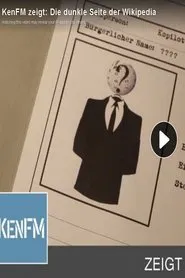 Poster do filme KenFM zeigt: Die dunkle Seite der Wikipedia