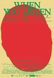 When You Listen movie poster