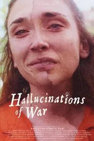 Poster do filme Hallucinations of War