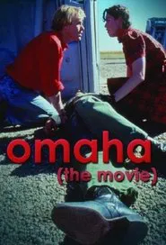 Omaha (The Movie) movie poster