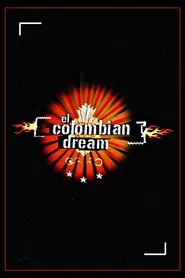 El Colombian Dream movie poster