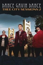 Dance Gavin Dance: Tree City Sessions 2 movie poster
