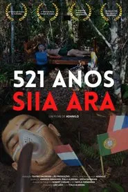Poster do filme 521 Anos | Siia Ara