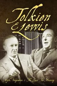 Poster do filme Tolkien & Lewis: Myth, Imagination & the Quest for Meaning