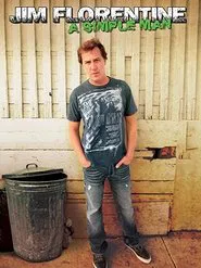 Jim Florentine: A Simple Man movie poster