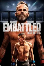 Poster do filme Embattled: Dias de Luta