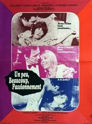 A Little, a Lot, Passionately movie poster