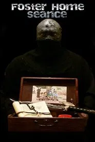 Poster do filme Foster Home Seance