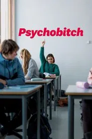 Poster do filme Psychobitch