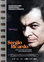 Poster do filme Sérgio Ricardo: Uma Outra História do Cinema Novo