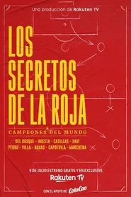 Los secretos de La Roja – Campeones del mundo movie poster