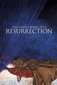This Is Not a Burial, It’s a Resurrection movie poster