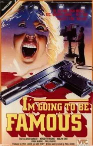 I'm Going to Be Famous movie poster