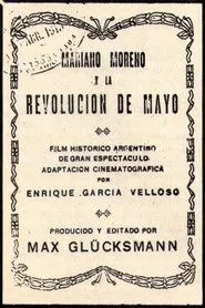 Poster do filme Mariano Moreno y la Revolución de Mayo