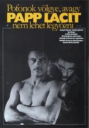 Pofonok Völgye, Avagy Papp Lacit Nem Lehet Legyőzni movie poster