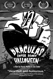 Dracula's Super Scary Halloween movie poster