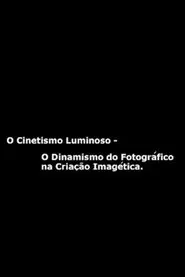 Cinetismo Luminoso movie poster