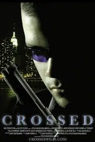 Crossed movie poster