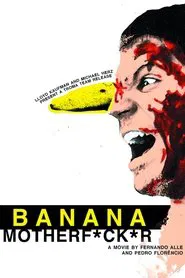 Banana Motherfucker movie poster