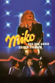 Miko: From the Gutter to the Stars movie poster