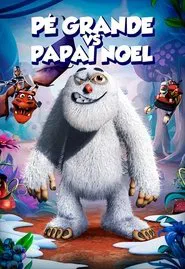 Poster do filme Pé Grande vs. Papai Noel