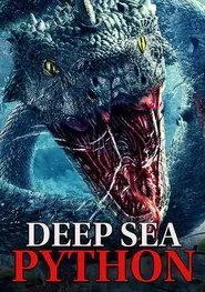 Deep Sea Python movie poster