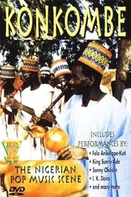 Poster do filme Beats of the Heart: Konkombe: The Nigerian Pop Music Scene