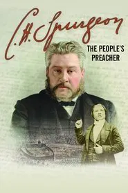 C. H. Spurgeon: The People's Preacher movie poster