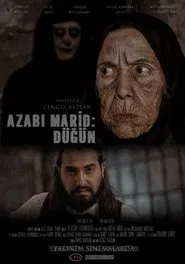 Azabı Marid: Düğün movie poster