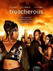 Treacherous movie poster