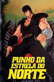 Poster da série Punho da Estrela do Norte