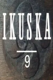 Ikuska 9: Euskal artistak movie poster