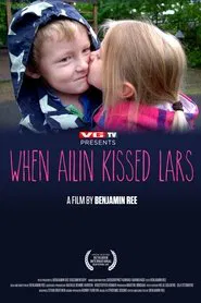 When Ailin Kissed Lars movie poster