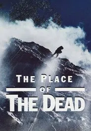 The Place of the Dead movie poster