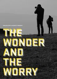 The Wonder and the Worry movie poster