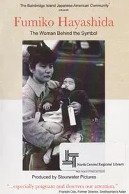 Fumiko Hayashida: The Woman Behind the Symbol movie poster